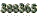 388365